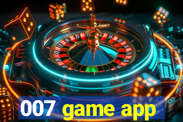 007 game app